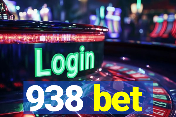 938 bet